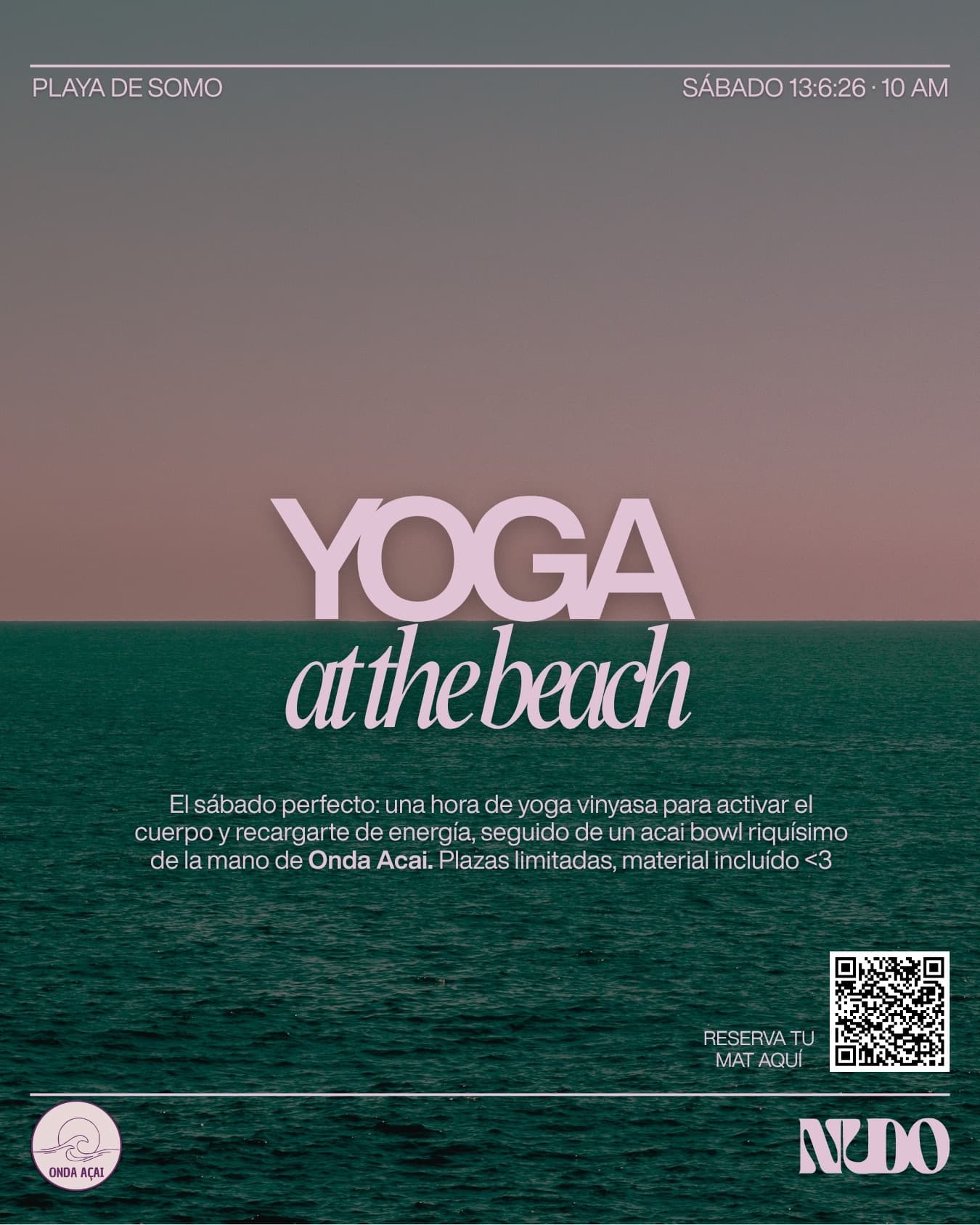 YOGA AT THE BEACH - NUDO x Onda Açai